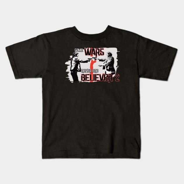 BELIEVER 2 Kids T-Shirt by Pixy Official